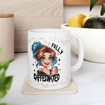 Fully Caffeinated Funny Coffee Mug Gift