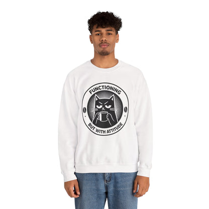 Functioning But With Attitude (Cat Graphic) - Sweatshirt