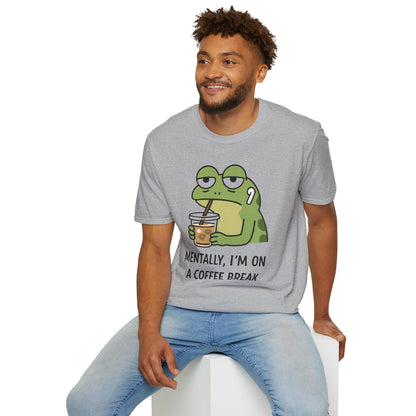 Mentally, I'm on a Coffee Break - Graphic Tee