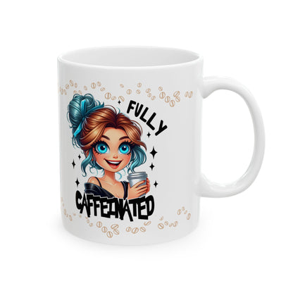 Fully Caffeinated Funny Coffee Mug Gift