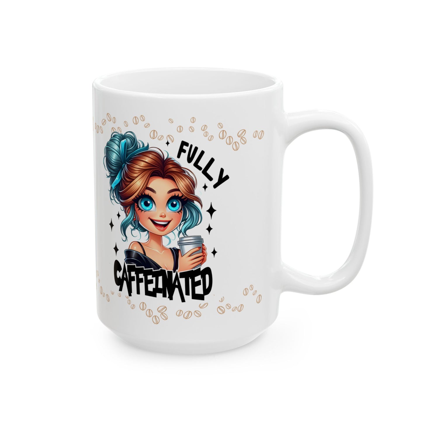 Fully Caffeinated Funny Coffee Mug Gift