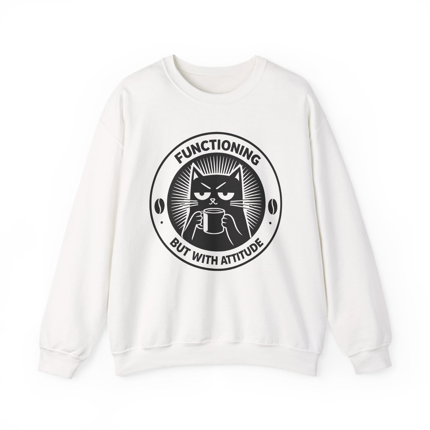 Functioning But With Attitude (Cat Graphic) - Sweatshirt