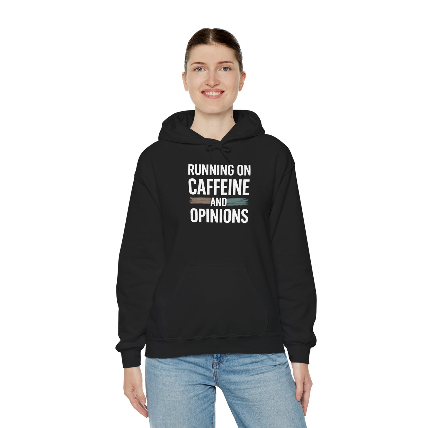 Running on Caffeine and Opinions - Hoodie