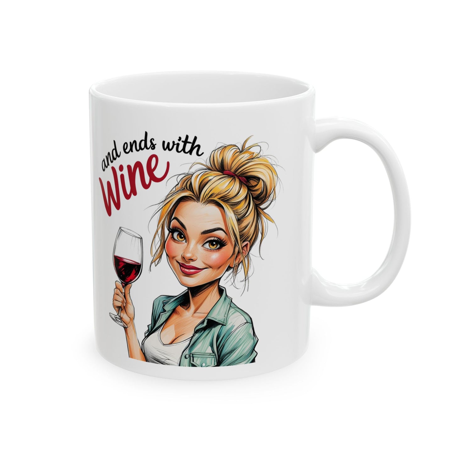 My Day Starts With Coffee & Ends With Wine Mug
