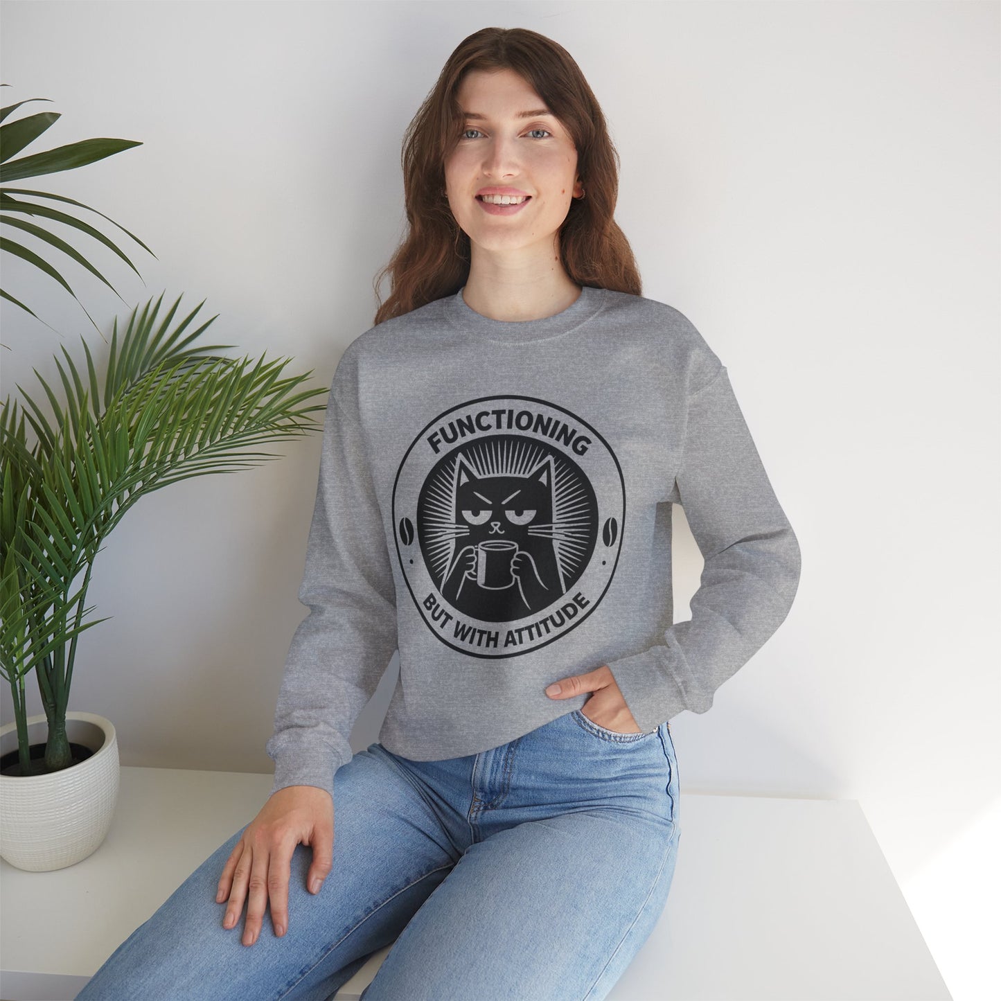 Functioning But With Attitude (Cat Graphic) - Sweatshirt
