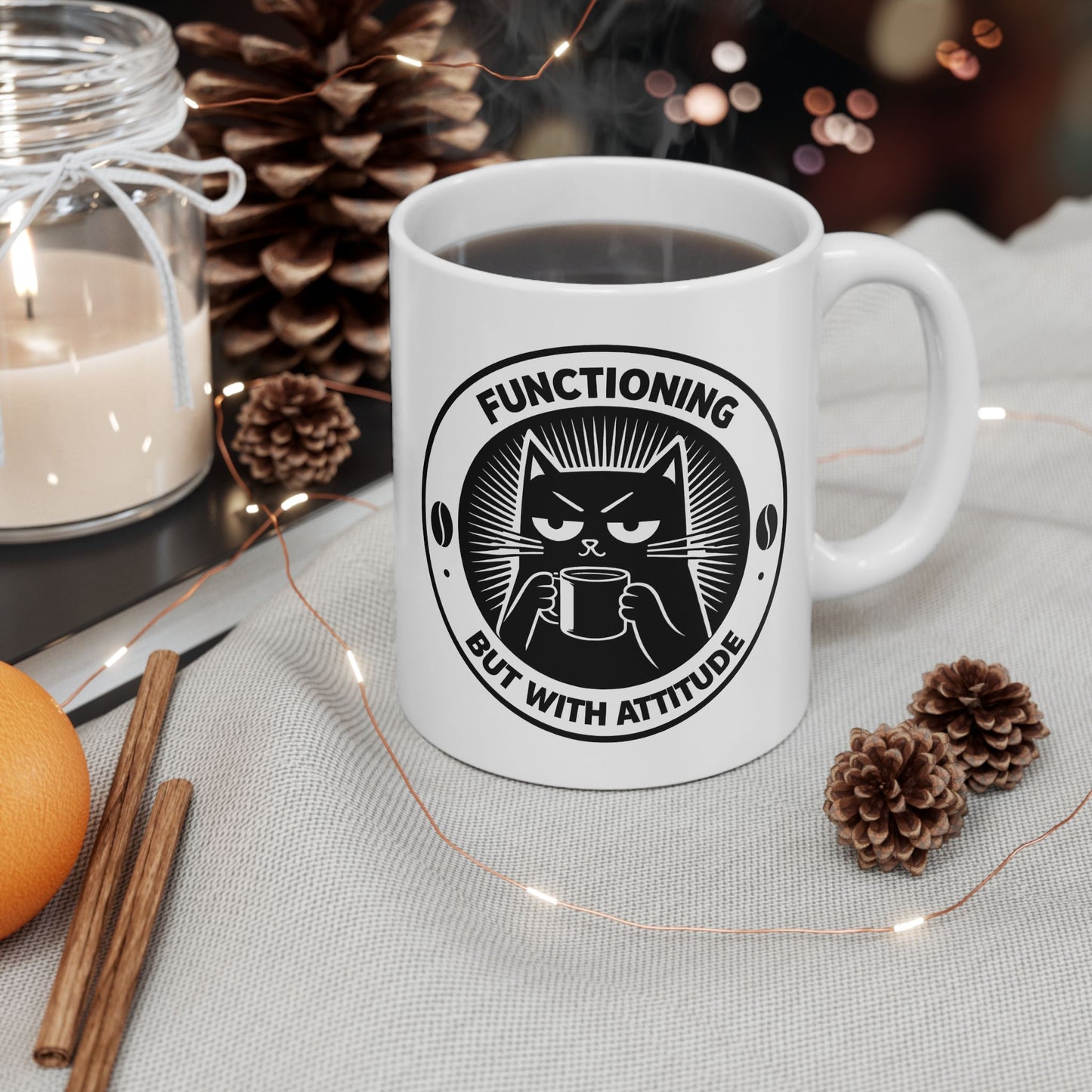Functioning But With Attitude Funny Coffee - Mug