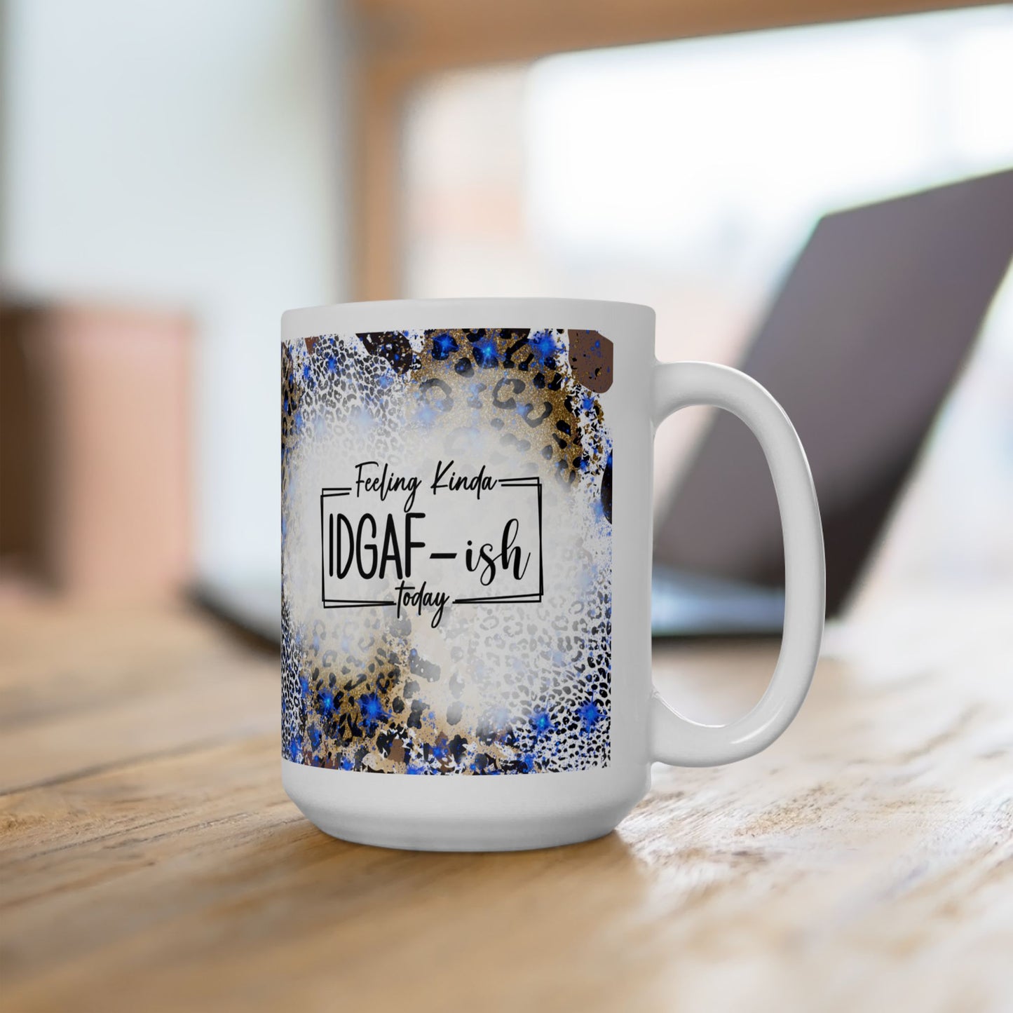 IDGAF Blue Leopard Print Mug