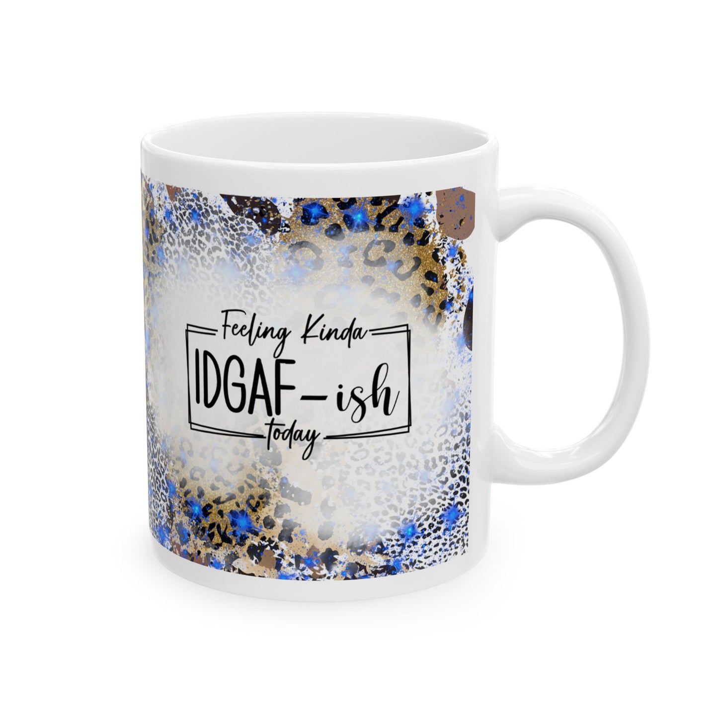 IDGAF Blue Leopard Print Mug