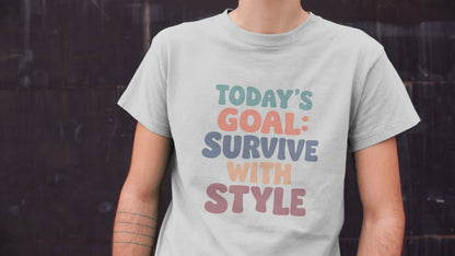 Survive With Style - Graphic Tee