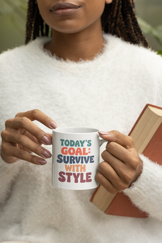 Tomorrow's Goals: Survive Today - Mug